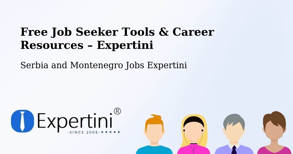 Free Job Seeker Tools & Career Resources – Lachute - Lachute, Serbia and Montenegro Jobs Expertini