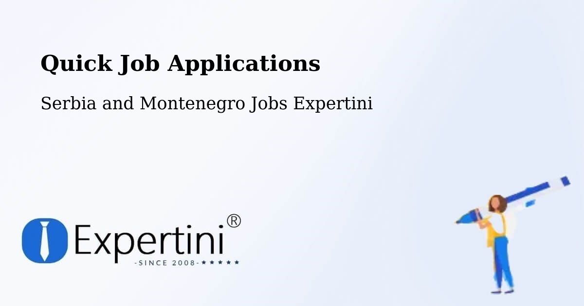 Quick Apply Feature – Lachute - Serbia and Montenegro Jobs Expertini
