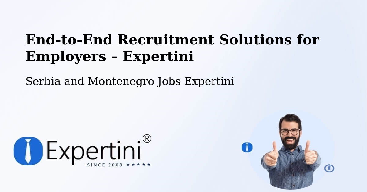 Recruitment Solutions for Employers – Lachute - Lachute, Serbia and Montenegro Jobs Expertini
