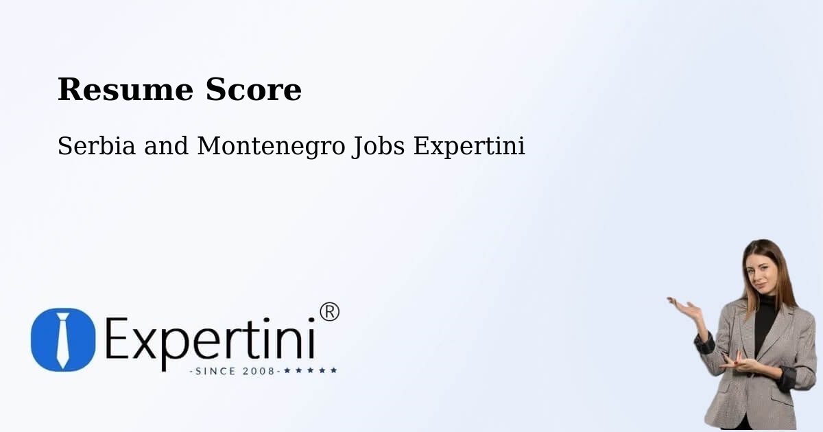 Resume Score & Job Description Match Tool – Lachute - Serbia and Montenegro Jobs Expertini