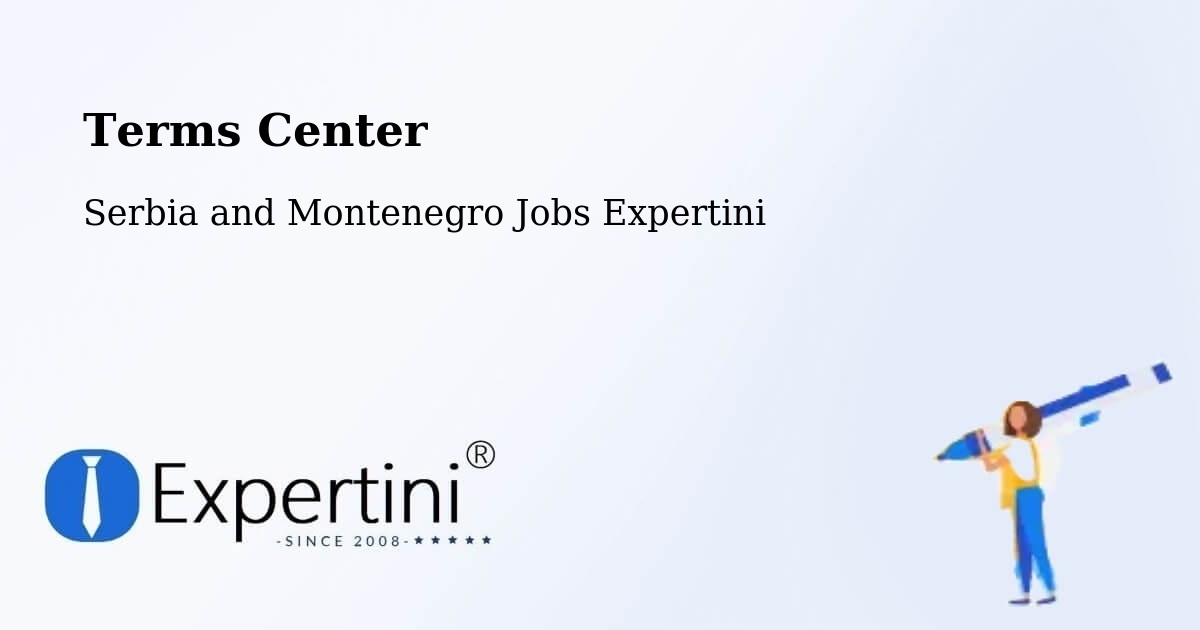 Terms of Service – Lachute - Serbia and Montenegro Jobs Expertini